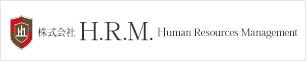 Ｈ.Ｒ.Ｍ. Ｈuman Resources Manegement